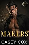 Makers by Casey  Cox