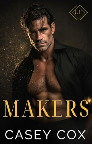 Makers (Upper Echelons, #4)