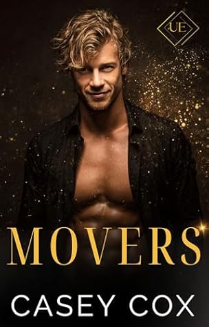 Movers (Upper Echelons, #3)