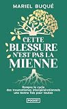 Cette blessure n'...