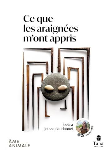 Ce que les araignées m'ont appris (Paperback)