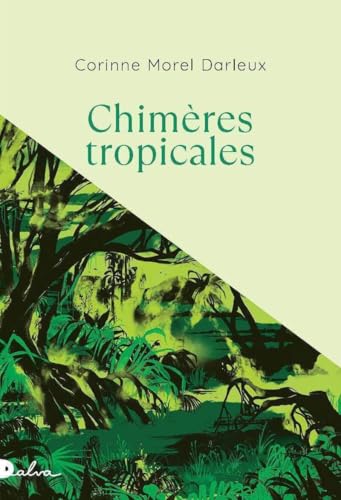 Chimères tropicales (Paperback)