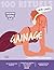 Mon Cahier 100 Rituels Gainage by Jessica Xavier