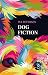 Dog Fiction by Pia Petersen