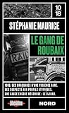 Le gang de Roubaix