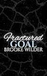 Fractured Goal
