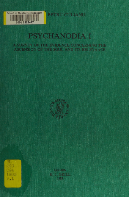 Psychanodia: A Survey of the Evidence Concerning the Ascension of the Soul and Its Relevance (Paperback)