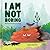 I Am Not Boring: The True-L...