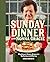 Sunday Dinner with Nonna Gracie: Traditional Italian Recipes for Gathering and Sharing