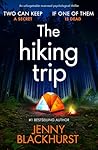 The Hiking Trip: ...
