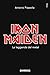 Iron Maiden: Le leggende del metal (Italian Edition)