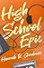 High School Epic