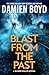 Blast from the Past by Damien Boyd