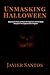 Unmasking Halloween: Exposi...