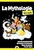 La Mythologie pour les Nuls, 2e éd. by Christopher W. Blackwell