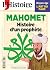 L'Histoire n°537 : Mahomet ...