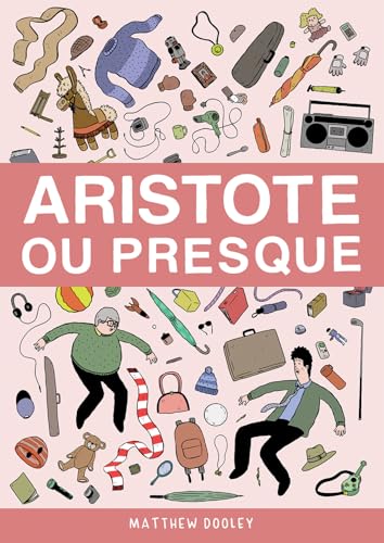Aristote ou presque (Hardcover)