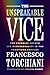 The Unspeakable Vice: The Catholic Church and Homosexuality in the Twentieth Century (George L. Mosse Series in the History of European Culture, Sexuality, and Ideas)