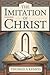 Thomas à Kempis - THE IMITATION OF CHRIST: Complete Edition with Focus Notes, Concept Maps and Illustrations