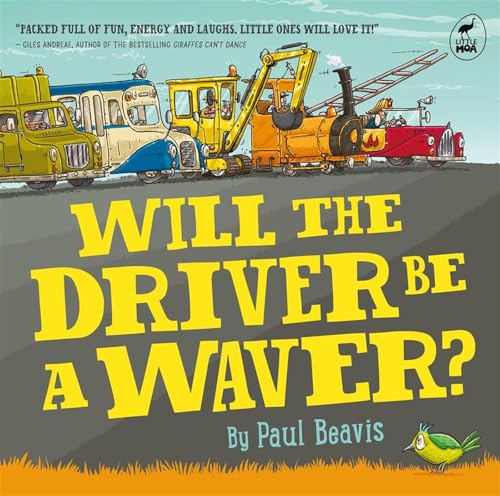 Will the Driver Be A Waver (Kindle Edition)