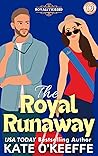 The Royal Runaway by Kate O'Keeffe