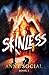 Skinless by Anne Social Skinless by Anne Social