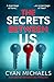 The Secrets Between Us: a killer psychological thriller