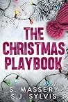 The Christmas Playbook by S. Massery