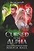 Cursed To The Alpha: Dark P...