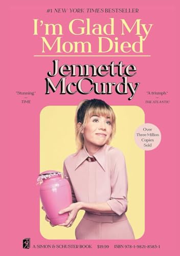I'm Glad My Mom Died
