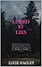 Lured By Lies (Lured By Ser...