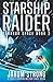 Starship Raider by Jarom Strong