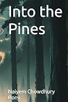 Into the Pines Into the Pines