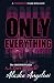 Only Everything (The OBSESSION series Book 1)