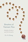 Routes of Taiwan ...