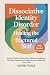 Dissociative Identity Disor...