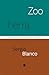 Zoo / Tierra by Sergio Blanco