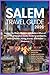Salem Travel Guide 2026: Ex...