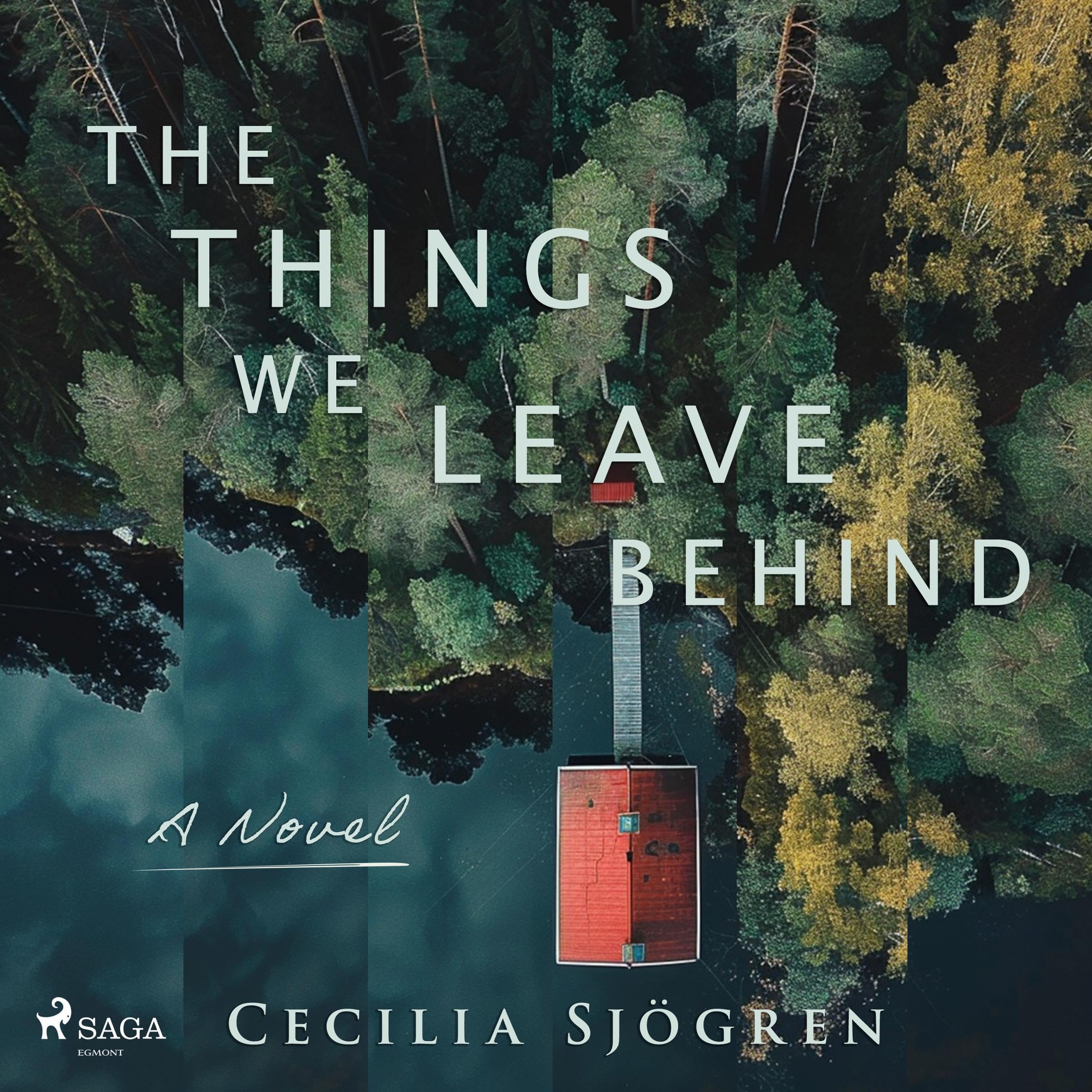 The Things We Leave Behind (Audible Audio)