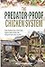 The Predator-Proof Chicken ...