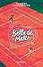 Belle de match (Littérature) (French Edition)