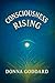 Consciousness Rising