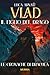 Vlad, il Figlio del Drago: Le cronache di Dracula (Italian Edition)