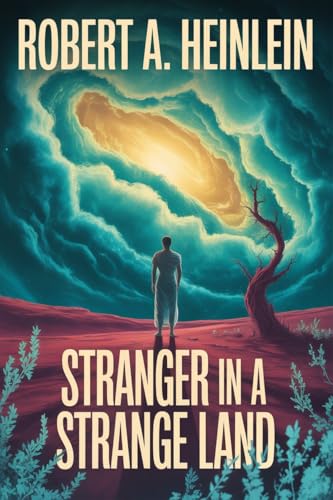 Stranger in a Strange Land