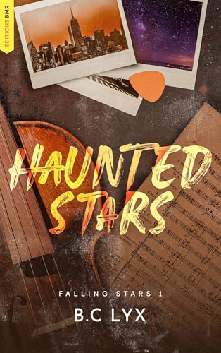 Haunted Stars - tome 1 (FALLING STARS) (French Edition)