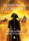 Napoleoński amok ...