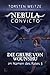 Die Grube von Wounshu: Nebula Convicto: Im Namen des Rates - Band 3 (German Edition)