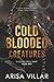 Cold-Blooded Creatures: A D...