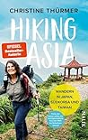 Hiking Asia: Wand...