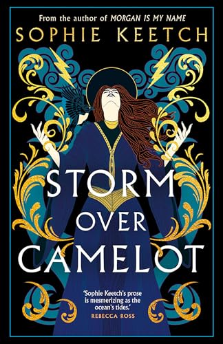 Storm Over Camelot (Morgan le Fay Trilogy #3)